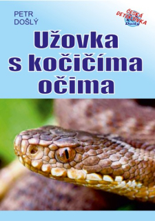 Užovka s kočičíma očima (Petr Došlý)